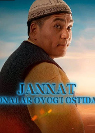 Jannat onalar oyog'I Ostida kino uzbek tilida 2024 HD