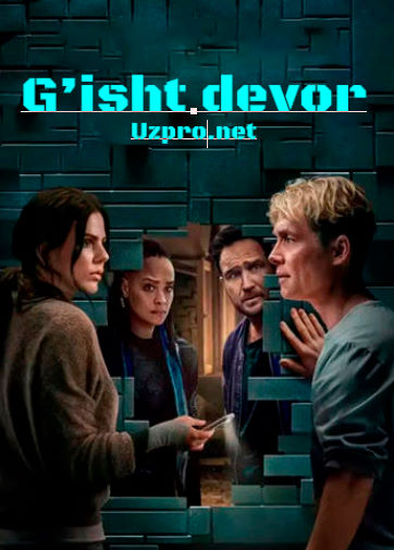 G'isht devor premyera uzbek o'zbek tilida 2025 Aqsh tarjima kino yuklab olish