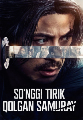 So'nggi tirik qolgan samuray 1. 2. 3. 4. 5. 6. 7. 8. 9. 10. 11. 12. 13. 14. 15 qism yAPONIYA seriali Uzbek tilida Barcha qismlar 2025 HD skachat