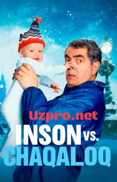 Inson chaqaloqqa qarshi / Men va bolakay 1. 2. 3. 4. 5. 6. 7. 8. 9. 10. 11. 12.  13. 14. 15 Qism Britaniya seriali Uzbek tilida Barcha qismlar 2025 skachat