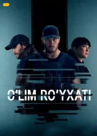 O'lim ro'yxati 1-2-3-4-5-6-7-8-9-10-20-30-40-50-60-70 Qism Uzbek tilida Barcha qismlar 2025 HD