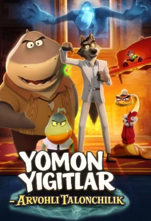 Yomon yigitlar: Arvohli talonchilik / Yomon bolalar : Lanatlangan talonchilik 2024 Uzbek tilida Multfilm O'zbekcha tarjima kino HD skachat