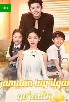 Gamdan tug'ilgan go'zallik 1-2-3-4-5-6-7-8-10-12-14-15-17-18-19-20-25-30-35-40-42 Qism drama Uzbek tilida Barcha qismlar 2026 HD skachat