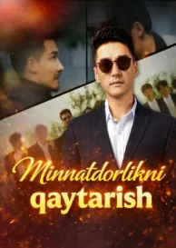 Minnatdorlikni qaytarish 1-2-3-4-5-6-7-8-10-12-15-17-20-30-40-50-60 Qism Uzbek tilida Barcha qismlar