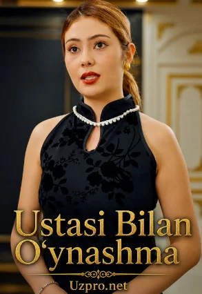 Ustasi bilan o'ynashma Premyera 1-2-3-4-5-10-25-30-45-50-65-70 Qism drama Koreya seriali uzbek tilida Barcha qism HD skachat