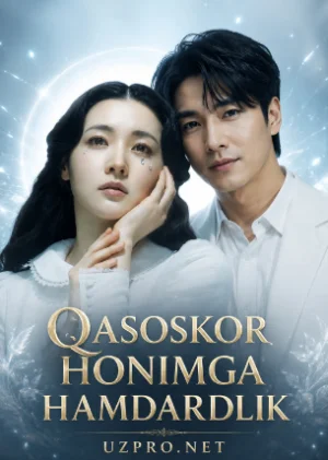 Qasoskor xonimga hamdardlik / Gimja mehribon honimga xamdardlik (2005) Uzbek tilida tarjima kino