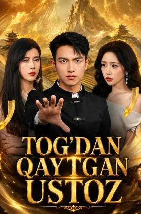 Tog'dan qaytgan ustoz Premyera 1-2-3-4-5-10-25-30-45-50-65-70-90 Qism drama Koreya seriali uzbek tilida Barcha qism HD skachat