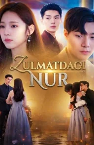 ZULMATDAGI NUR 1. 2. 3. 4. 5. 6. 7. 8. 9. 10. 11. 12. 13. 14. 15. 16. 17 qism Uzbek tilida 2026 Turkiya seriali barcha qismlar Hd skachat