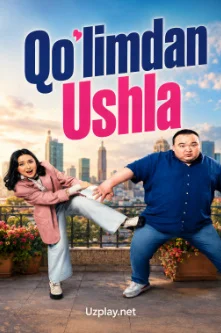 Qo'limdam ushla premyera Uzbek tilida 2026 O'zbekcha tarjima kino Hd skachat