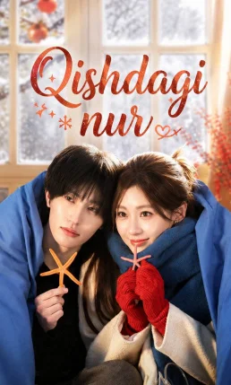 Qishdagi Nur 1-2-3-4-5-6-7-10-20-30-50-60-70-80-90-95 Qism drama koreya seriali uzbek tilida Barcha qismlar 2026 HD skachat