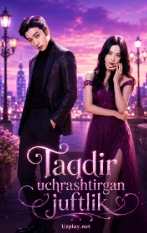 Taqdir uchrashtirgan juftlik Premyera 1-2-3-0-5-10-20-30-45-50-60-70-80 qism o'zbek tilida onlayn ko'rish