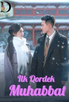Ilk qordek muhabbat 1-2-3-4-5-6-7-10-20-30-50-60-70-80-90-95 Qism drama koreya seriali uzbek tilida Barcha qismlar 2026 HD skachat