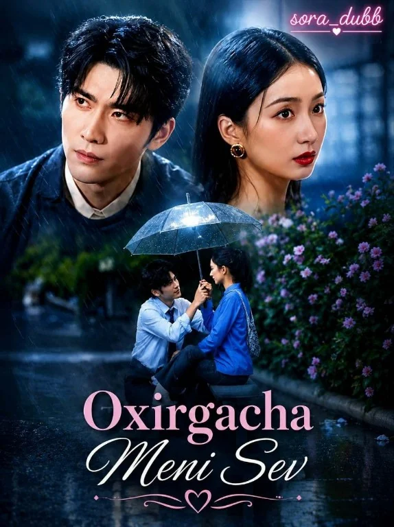 Oxirigacha Meni Sev 1-2-3-4-5-6-7-8-9-10-15-20-40-50-60-70 qism Koreya seriali uzbek tilida Barcha qismlar 2026 HD skachat