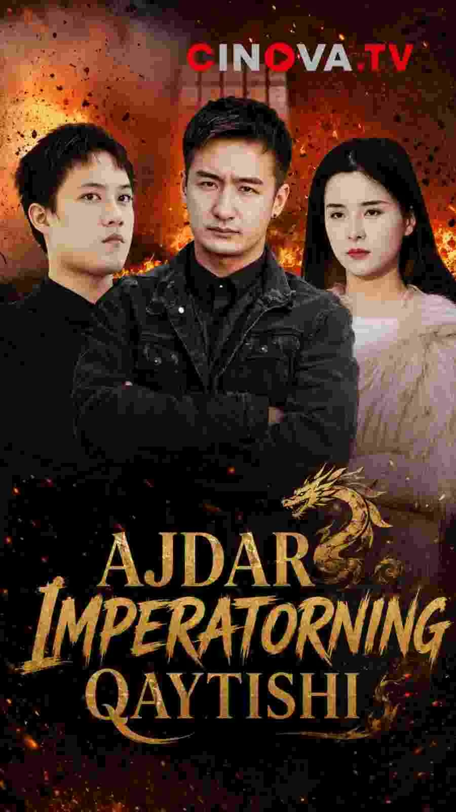 Ajdar imperatorning qaytishi 1-2-3-4-5-10-20-30-50-70-80 Qism drama koreya seriali uzbek tilida Barcha qismlar 2026 HD