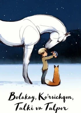 Bolakay, ko'rsichqon, tulki va tulpor (2022, Multfilm) Uzbek tilida tarjima