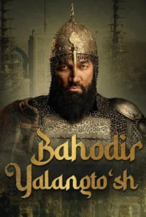 Bahodir Yalangto'sh (Uzbek seriali milliy) 1-2-3-4-5-6-7-8-9-10-11-12-13-14-15-20 Qism 2026 barcha qismlari o'zbek tilida HD skachat