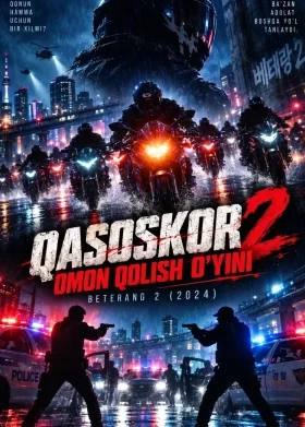Veteran 2 / Qasoskor2: Omon qolish o'yini Janubiy Koreya filmi Uzbek tilida HD (2024)