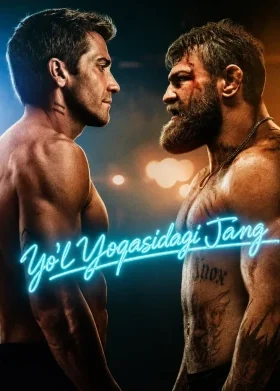 Yo'l yoqasidagi jang / Yo'l bo'yidagi uy Uzbek tilida HD (2024)